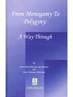 From Monogamy To Polygyny: A Way Through